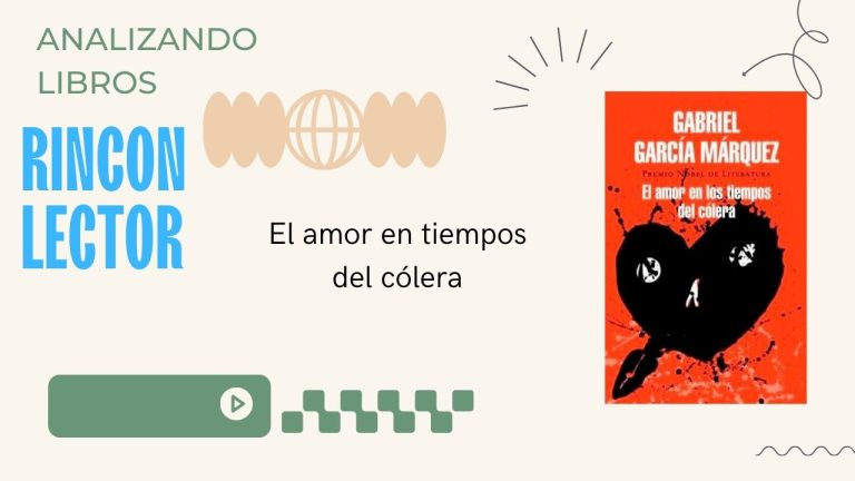 El amor en los tiempos del cólera de Gabriel García Márquez