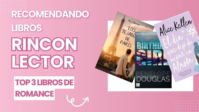 Mejores libros de romance: top 3 libros de romance para adolescentes